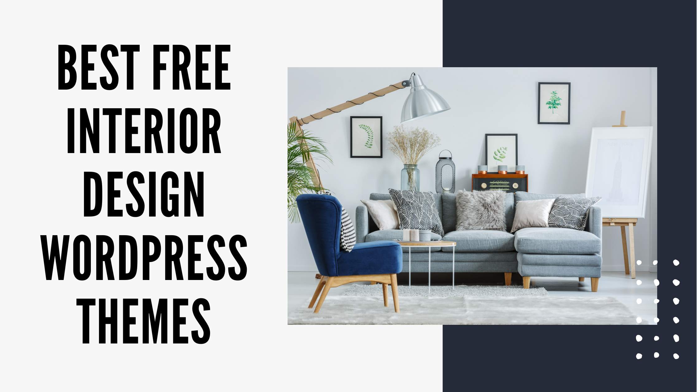 Best Free Interior Design WordPress Themes For Year 2025 – Themescaliber