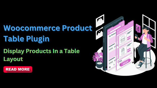 Woocommerce Product Table Plugin - Display Products In a Table Layout
