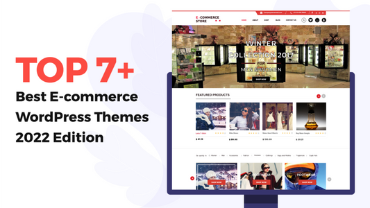 Best Ecommerce WordPress Themes