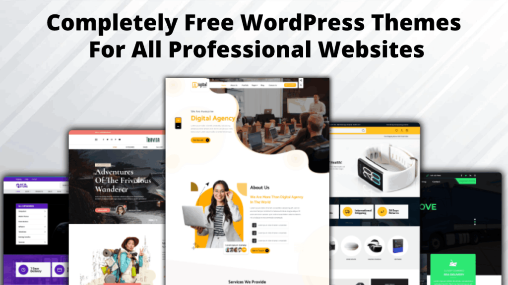 Completely Free WordPress Themes For All Professional Websites ...