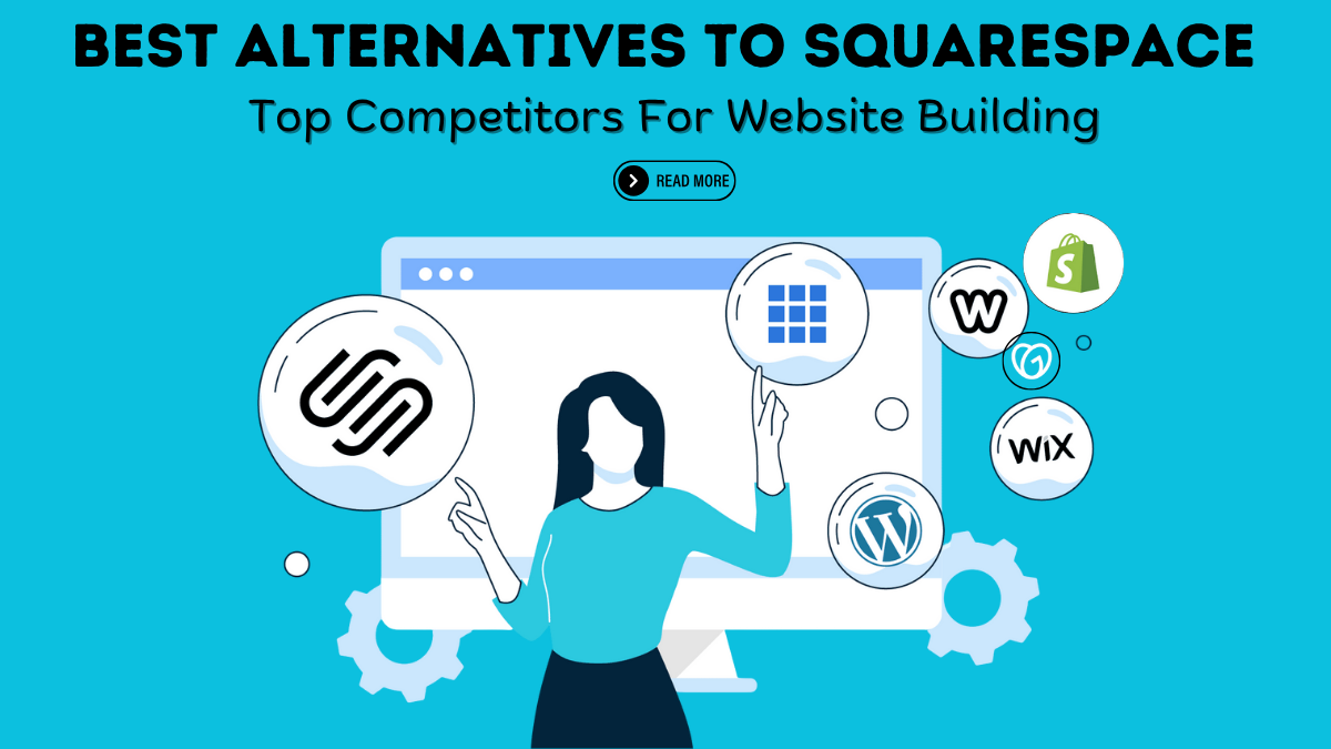Best Alternatives To Squarespace - Top Competitors For Website Buildin ...