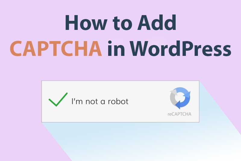 How to Add CAPTCHA in WordPress? Here Are The Steps! post thumbnail image
