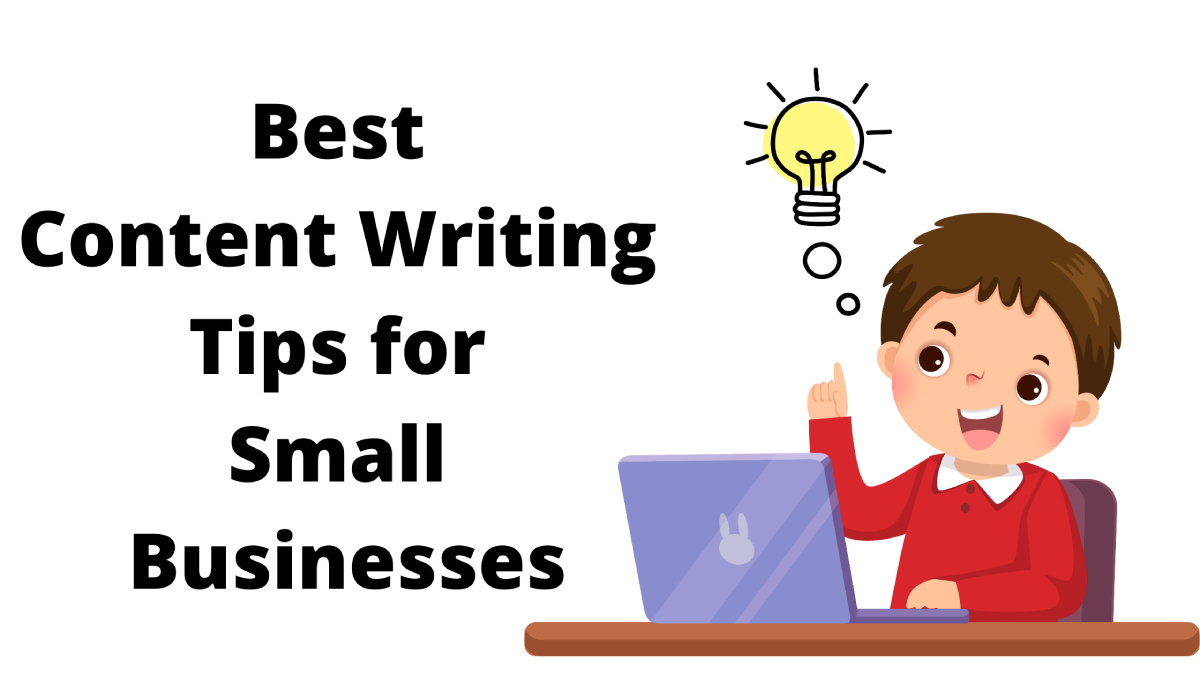 Best Content Writing Tips For Small Businesses | Must-Read! post thumbnail image
