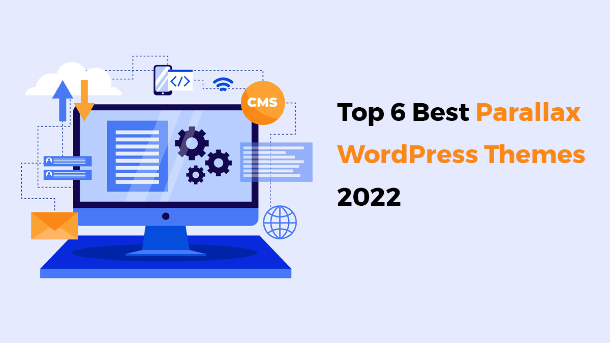 Top 6 Best Parallax WordPress Themes 2022 – Themes Caliber post thumbnail image