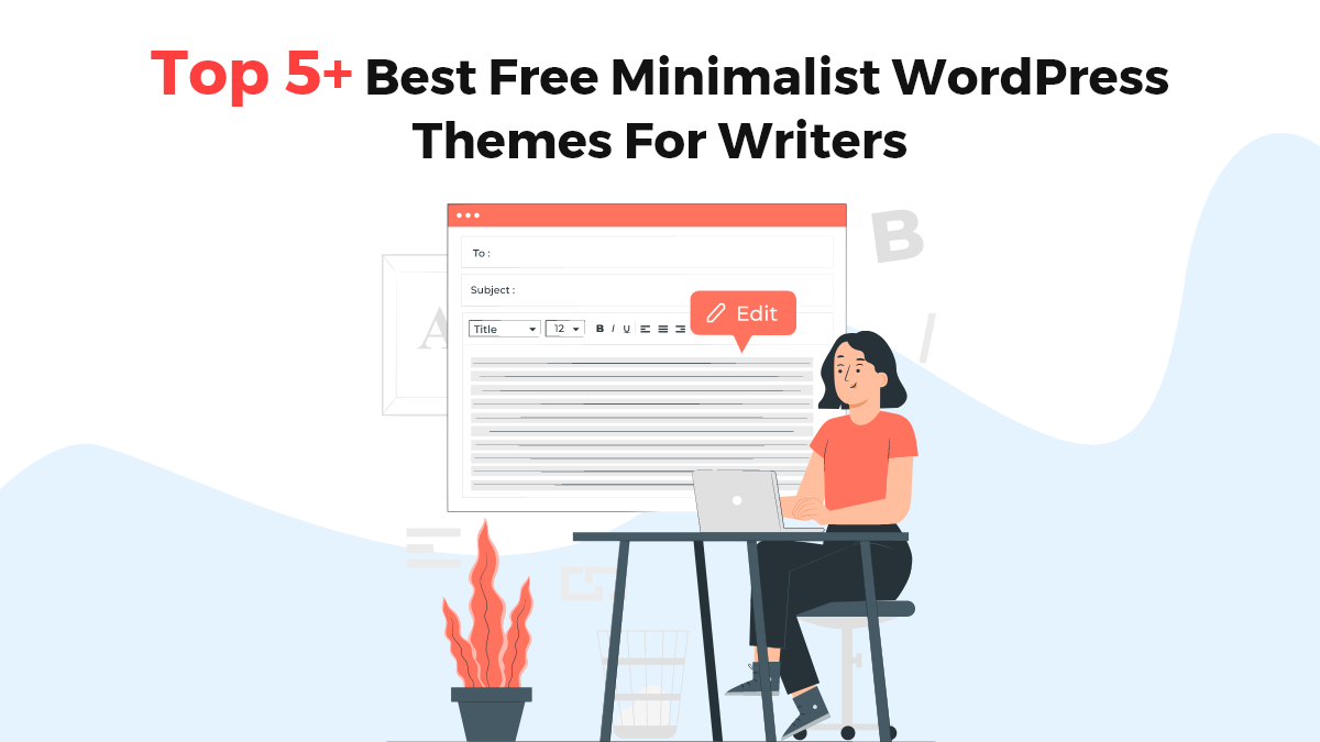 Top 5+ Best Free Minimalist WordPress Themes For Writers post thumbnail image