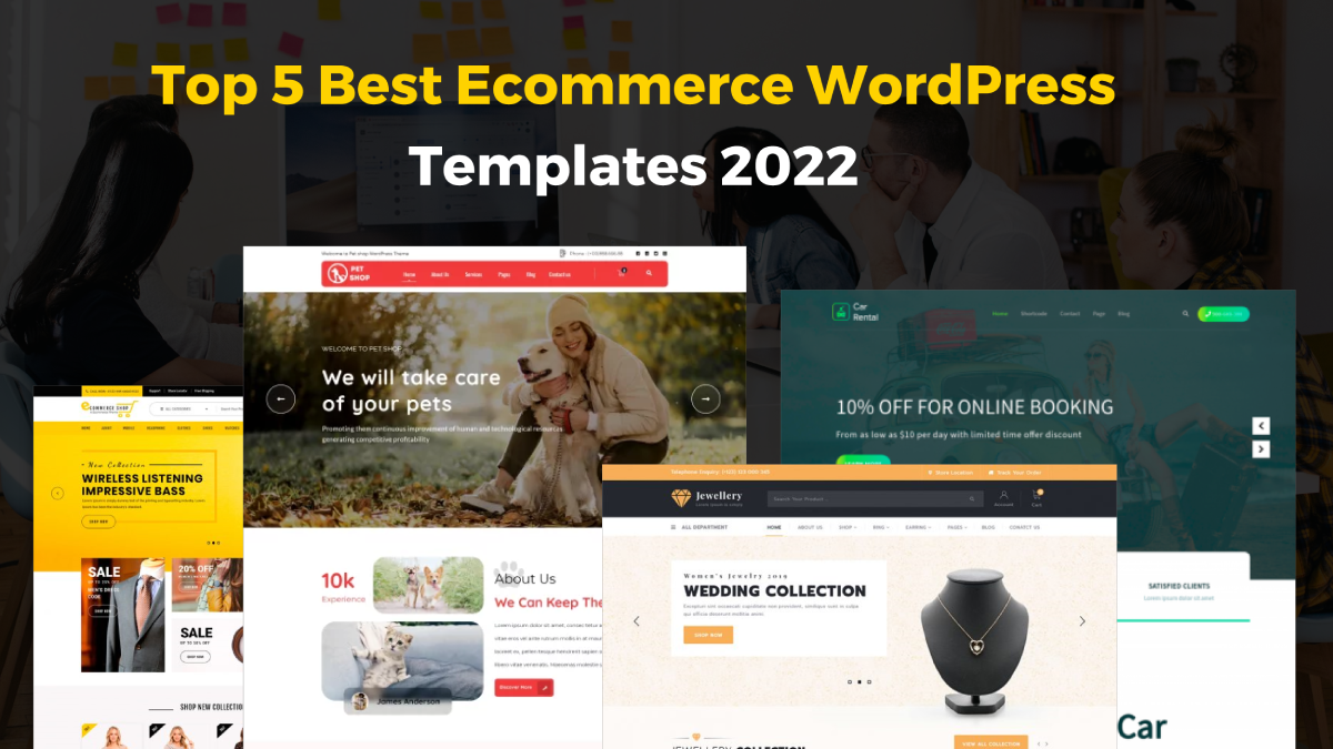 Top 5 Best Ecommerce WordPress Templates 2022 – WP Themes post thumbnail image