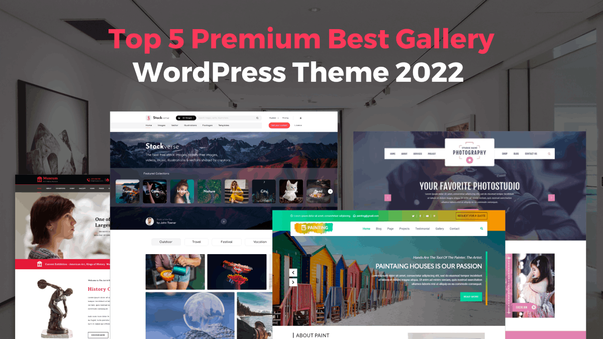 Top 5 Premium Best Gallery WordPress Themes 2022 – WP Themes post thumbnail image