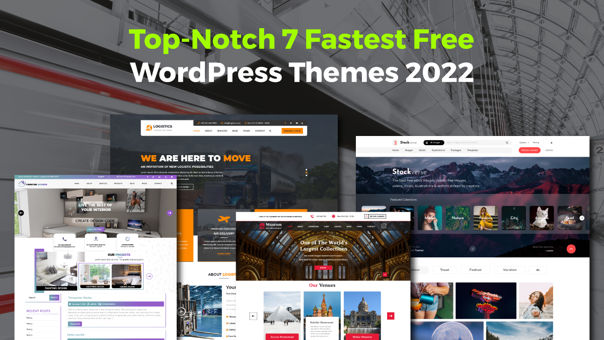 7+ Top-Notch Fastest Free WordPress Themes 2022 – WPThemes post thumbnail image
