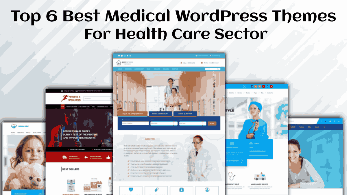 Top 6 Best Medical WordPress Themes For Health Care Sector post thumbnail image