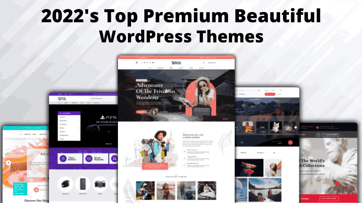 2022’s Top 4 Premium Beautiful WordPress Themes post thumbnail image