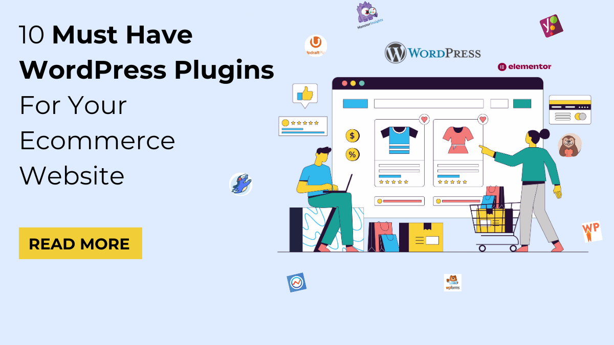 10 Must Have WordPress Plugins For Your Ecommerce Website post thumbnail image